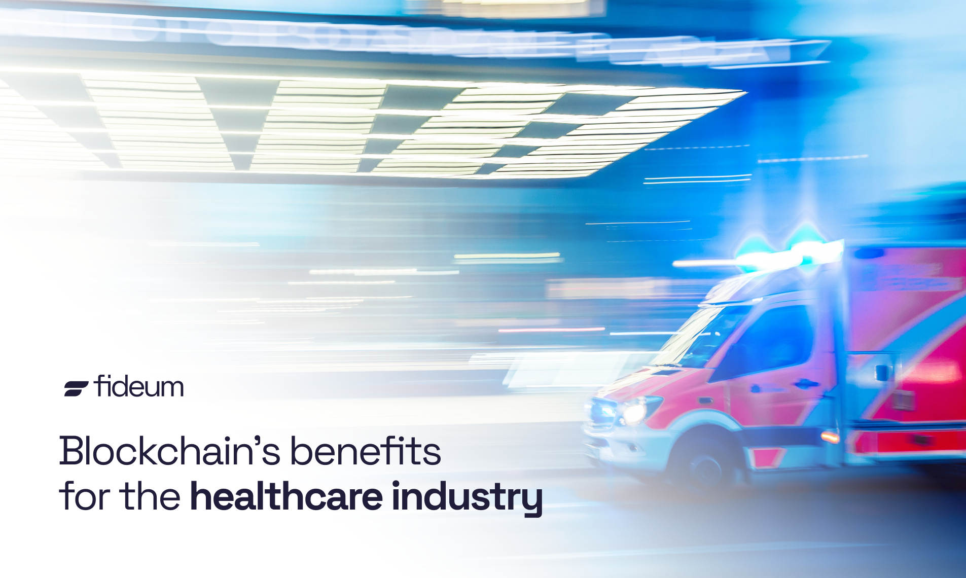 Blockchain's benefits for the healthcare industry